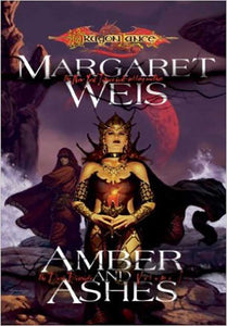 Amber and Ashes (Dragonlance Dark Disciple, Vol. 1)
