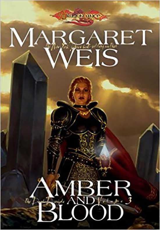 Amber and Blood (Dragonlance Dark Disciple, Vol. 3)