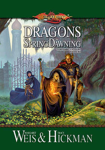 Dragons of Spring Dawning (Dragonlance Chronicles, Vol. 3)