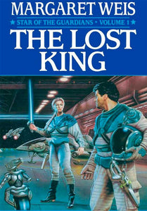 Star of the Guardians, Vol. 1 - The Lost King -- Electronic Edition